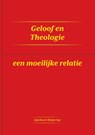 Geloof en Theologie - Eginhard Meijering - 9789465111230