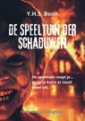 De Speeltuin der Schaduwen - Y.H.S. Boon - 9789465111780