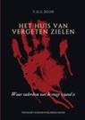 Het Huis van Vergeten Zielen - Y.H.S. Boon - 9789465111797