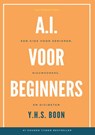 A.I. voor Beginners: - Y.H.S. Boon - 9789465112770