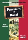 Benvenuti in Italia – Italiaans leren op vakantie - Elisabetta Parodo - 9789465116112