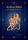 de Blote Bijbel - Sam Mampaey - 9789465116181