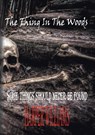 The Thing in the Woods - Harper Williams - 9789465117065