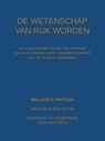 De wetenschap van rijk worden - Wallace D. Wattles ; John Rietveld - 9789465117096