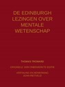 De Edinburgh lezingen over mentale wetenschap - Thomas Troward ; John Rietveld - 9789465117263