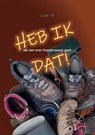 HEB IK DAT! - Loot18 - 9789465118581