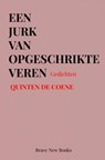 Een jurk van opgeschrikte veren - Quinten De Coene - 9789465120478