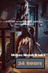 24 Hours - Mistress Moriah - 9789465127262