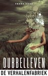 Dubbelleven - Frank Vork - 9789465170145