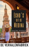 Echo's uit de Medina - Sacha Voogd - 9789465170220