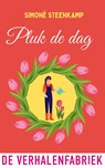 Pluk de dag - Simoné Steenkamp - 9789465170244