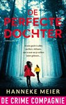 De perfecte dochter - Hanneke Meier - 9789465170336