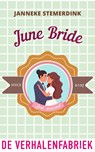 June Bride - Janneke Stemerdink - 9789465170435