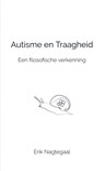 Autisme en Traagheid - Erik Nagtegaal - 9789465201184