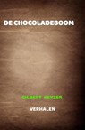 De Chocoladeboom - Gilbert Keyzer - 9789465202198