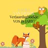 Vos is jarig - Laura van Dravik - 9789465203126