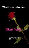 Nooit meer dansen - Gilbert Keyzer - 9789465203690