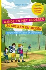 Wandelen met kinderen - 24 spellen en ideeën voor meer plezier en avontuur - Jenny Heimbs - 9789465207766