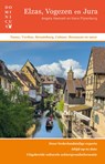 Elzas, Vogezen en Jura - Angela Heetvelt ; Hans Pijnenburg - 9789465250113