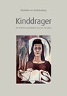 Kinddrager - Elisabeth Portia Van Stekelenburg - 9789465260068