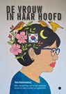 De vrouw in haar hoofd - Yoko Hammendorp - 9789465280813