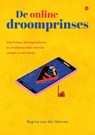 De online droomprinses - Regina van der Sterren - 9789465281032