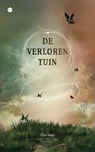 De verloren tuin - Tine Smet - 9789465281223