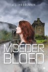 Moederbloed - a.j. HESELMAN - 9789465283234