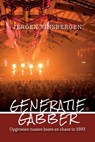 Generatie Gabber - Jeroen Kinsbergen - 9789465283296