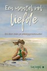 Een mantel vol liefde - Lia Vogel - 9789465284750