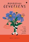 Handjevol gevoelens - Marie Merckx - 9789465285467