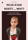Mijn kind heeft... wat? - Inge Morgan - 9789465286709