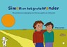 Simon en het grote wonder - Wim Lorein - 9789465287027