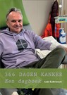 366 dagen kanker, een dagboek - Andy Kalbvleesch - 9789465287089
