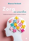 Zorg in woorden - Bianca Verbeek - 9789465287591