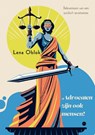Advocaten zijn ook mensen! - Lena Oblok - 9789465288024