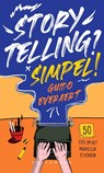 Storytelling? Simpel! - Guido Everaert - 9789465300719