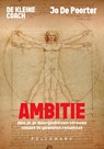 De kleine coach: Ambitie - Jo De Poorter - 9789465302737