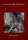 From the Life of Witches - Susannah Stracer - 9789465310220