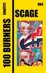 100 Graffiti Burners "SCAGE" 004 - Abyssus PRESS - 9789465314563