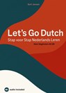 Let’s Go Dutch – Stap voor Stap Nederlands Leren - Bart Jansen - 9789465318516