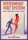SYSTEEMFOUT - fout systeem - Pete TheWiz Moens - 9789465331850