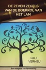 De zeven zegels van de boekrol van het Lam - Paul Verheij - 9789465384085