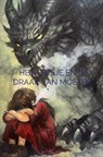 Het meisje en de draak van Moeten - Nicole Schiffers - 9789465388663