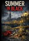 Summer In Black - Robin Cuypers - 9789465389219