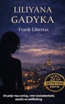 Liliyana Gadyka - Frank Libertas - 9789465462905