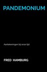 Pandemonium - Fred Hamburg - 9789465464633