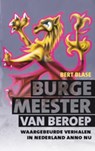 Burgemeester van beroep - BLASE, Bert - 9789490085186