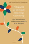 Pedagogiek als betrokken handelingswetenschap - Gert Biesta ; Maartje Janssens - 9789490120412