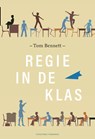 Regie in de klas - Tom Bennett - 9789490120474